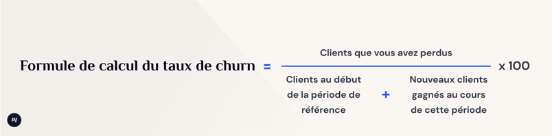Formule de calcul du taux de churn