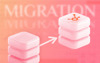 Les erreurs courrantes lors d'une migration HubSpot