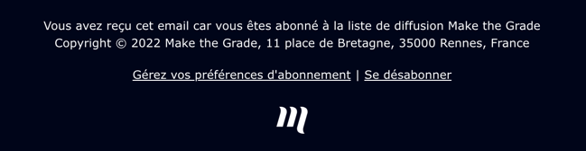 Espace dédié au désabonnement de la Newsletter de Make the Grade