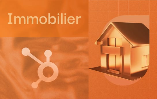 CRM HubSpot pour l'immobilier