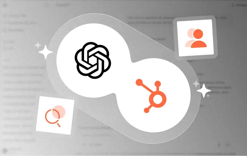 Connectez ChatGPT à votre CRM HubSpot 