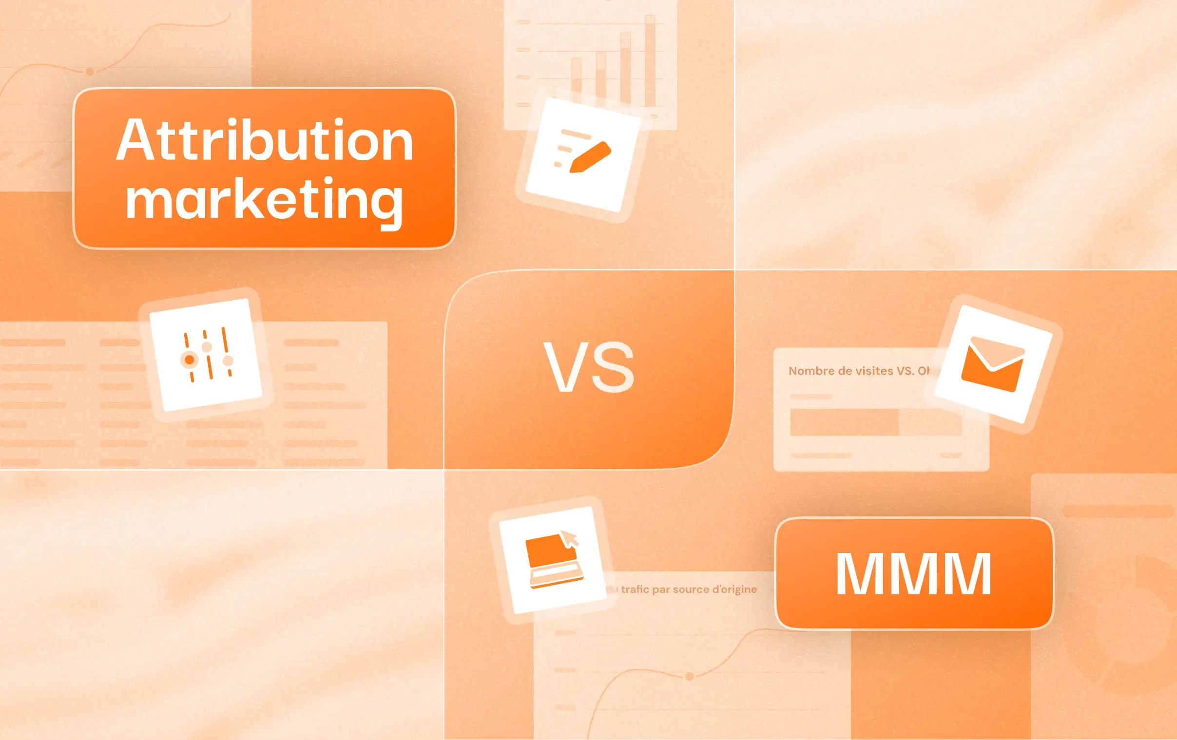 Cover de l'article marketing mix modeling vs attribution marketing