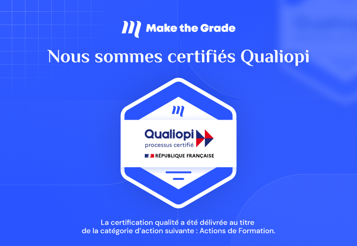 Make the Grade a obtenu la certification Qualiopi