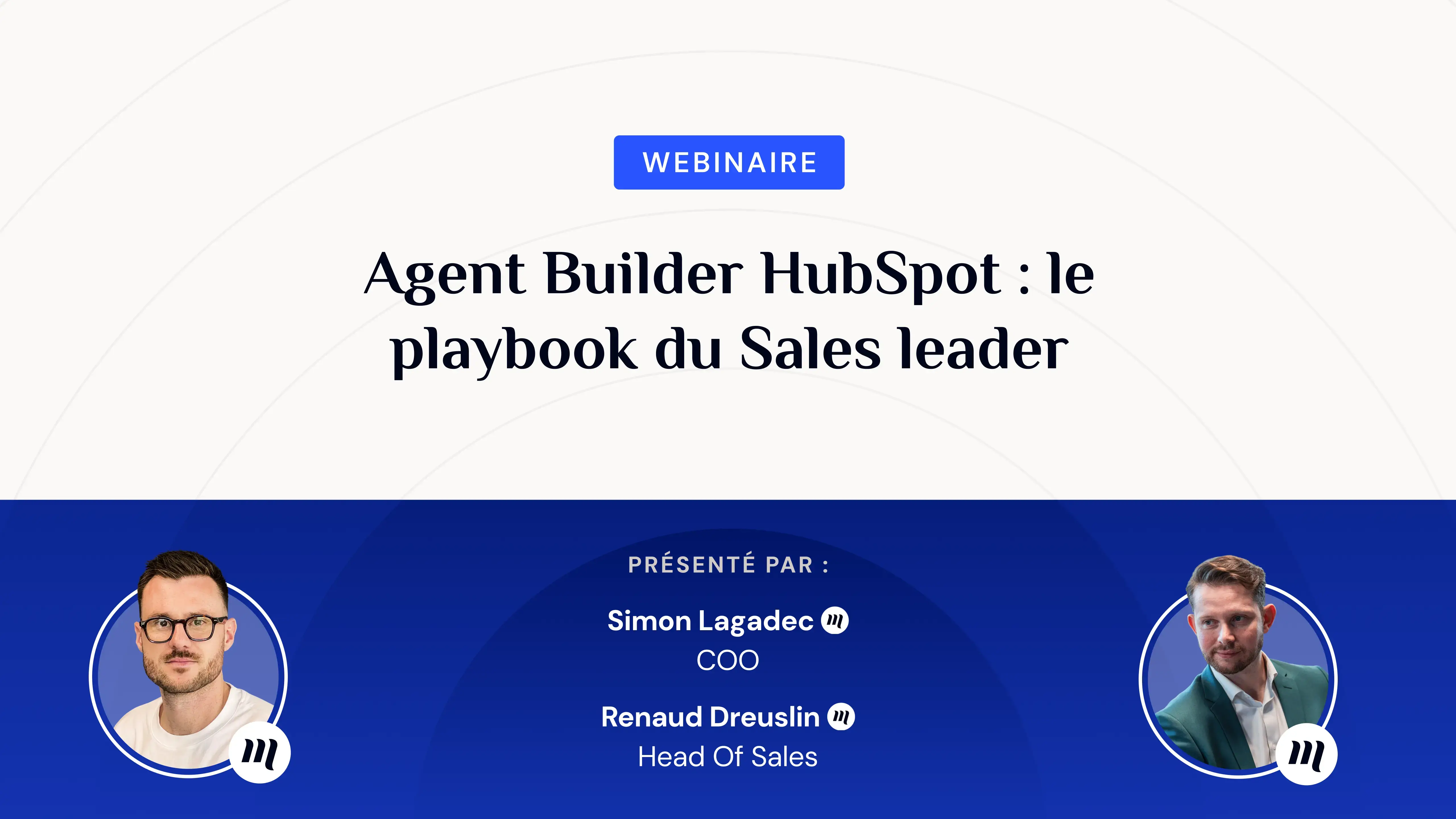 Photo de Renaud Dreuslin à gauche et Simon Lagadec à droite, et le titre du webinaire en haut