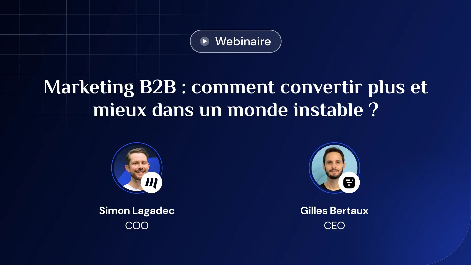 Découvrez avec nos deux intervenants les nouvelles règles en marketing B2B